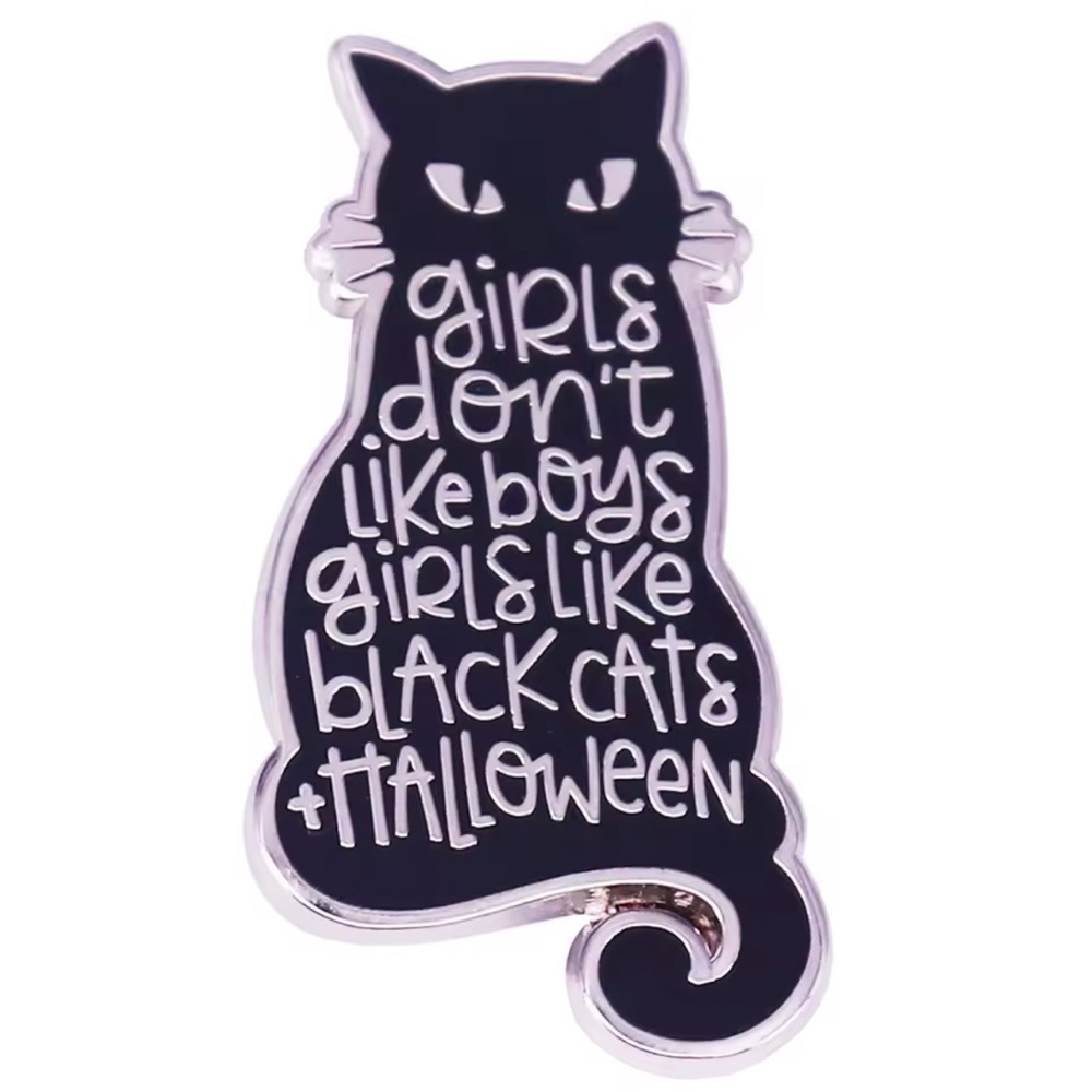 Girls Don’t Like Boys, Girls Like Black Cats and Halloween Enamel Pin